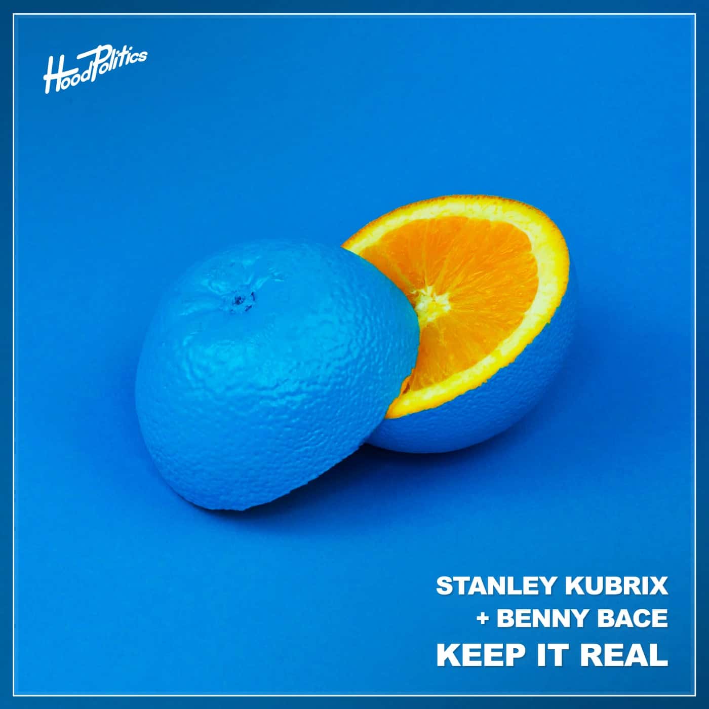 image cover: Stanley Kubrix, Benny Bace - Keep It Real / HP163