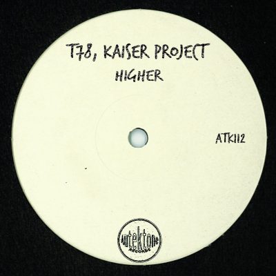05 2022 346 091161265 T78, Kaiser Project - Higher / ATK112