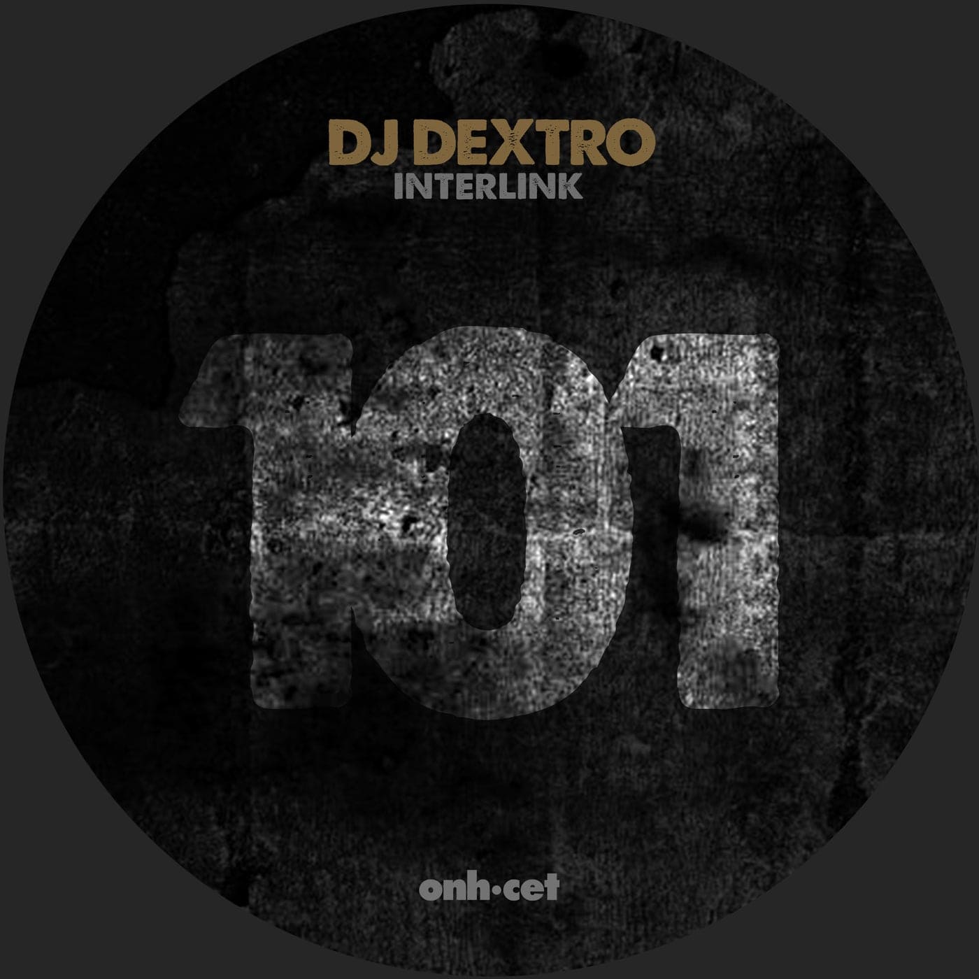 image cover: DJ Dextro - Interlink (01AM Mix) / ONHCET101