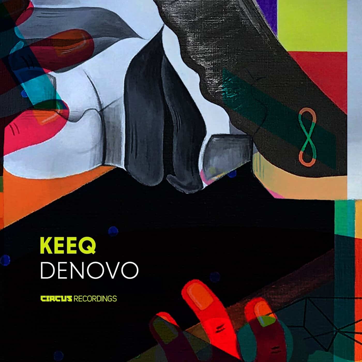 image cover: KeeQ - Denovo / CIRCUS157