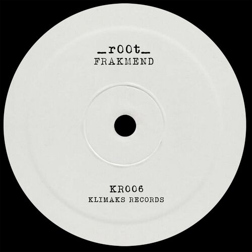 image cover: _r00t_ - Frakmend / Klimaks Records