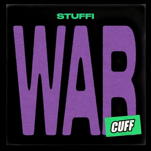 image cover: STUFFI - War / CUFF