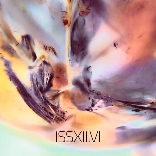 Download ISSXII.VI | EP6 on Electrobuzz