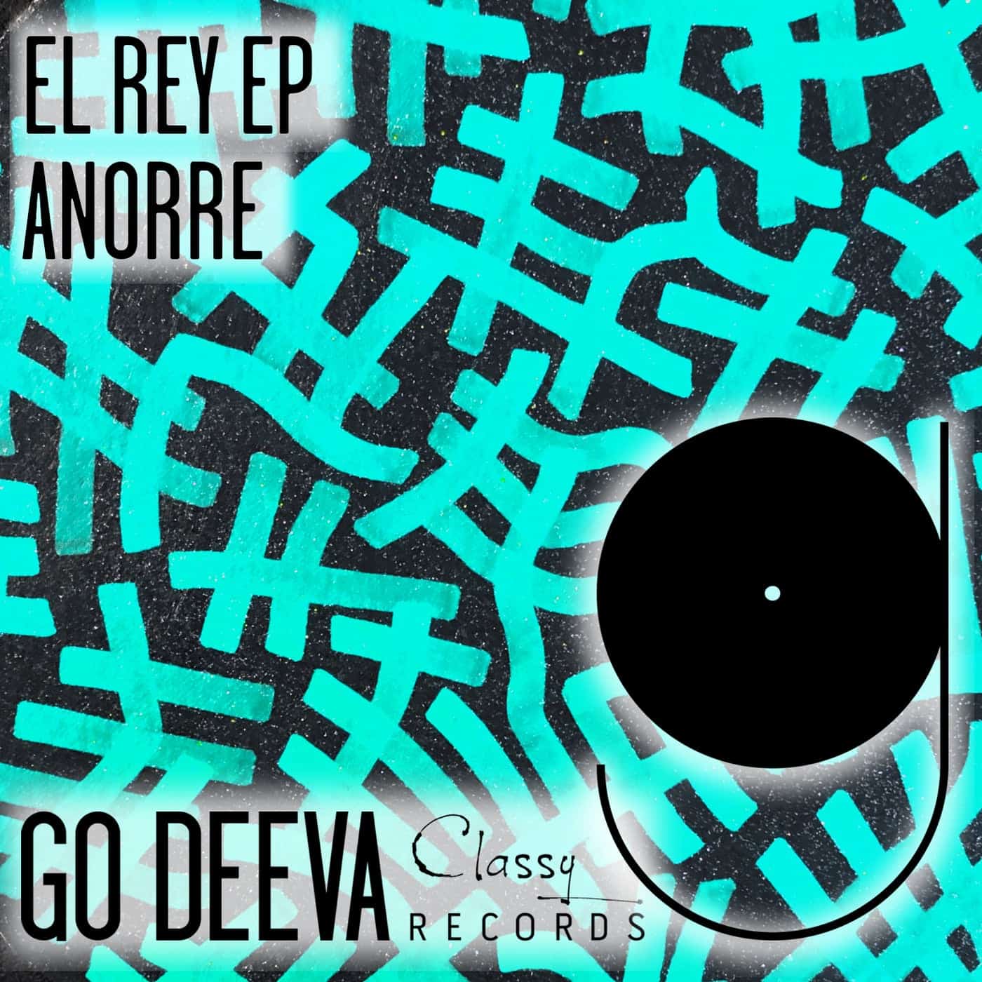 image cover: Anorre - El Rey Ep / GDC095