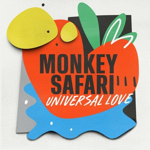 image cover: Monkey Safari - Universal Love / Get Physical Music
