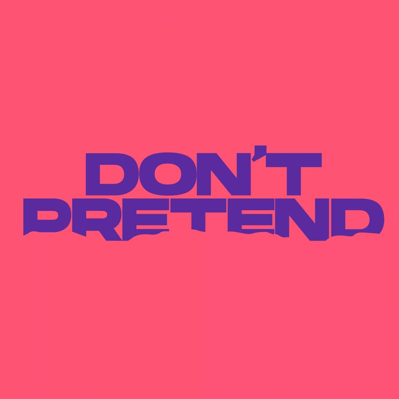 image cover: Nofone - Don't Pretend / GU719