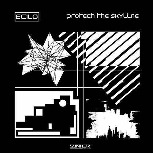 image cover: Ecilo - Protech The Skyline / Synthetik Sounds