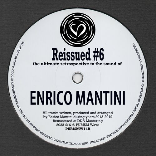 image cover: Enrico Mantini - Reissued #6 - the Ultimate Retrospective / PURISM Wave