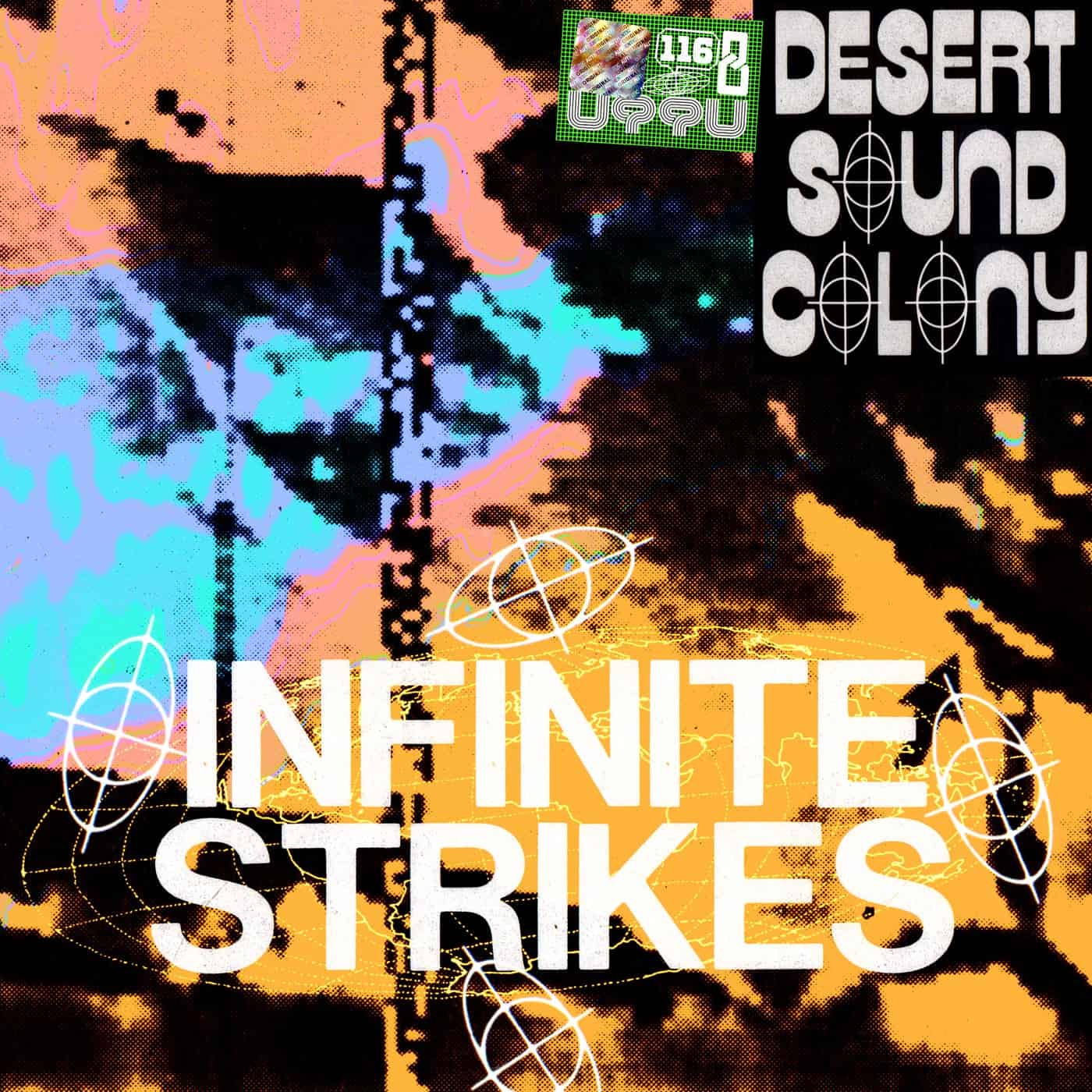 image cover: Desert Sound Colony - Infinite Strikes EP / UTTU116
