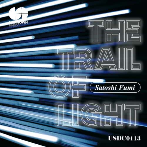 image cover: Satoshi Fumi - The Trail of Lights /