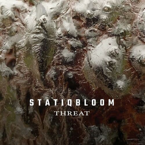 image cover: Statiqbloom - Threat / Sonic Groove