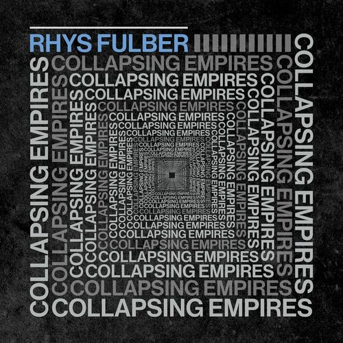 image cover: Rhys Fulber - Collapsing Empires / Sonic Groove