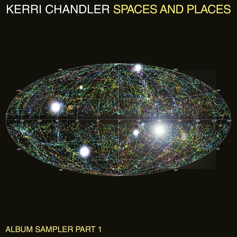 image cover: Kerri Chandler - Spaces and Places Album Sampler 1 / Kaoz Theory