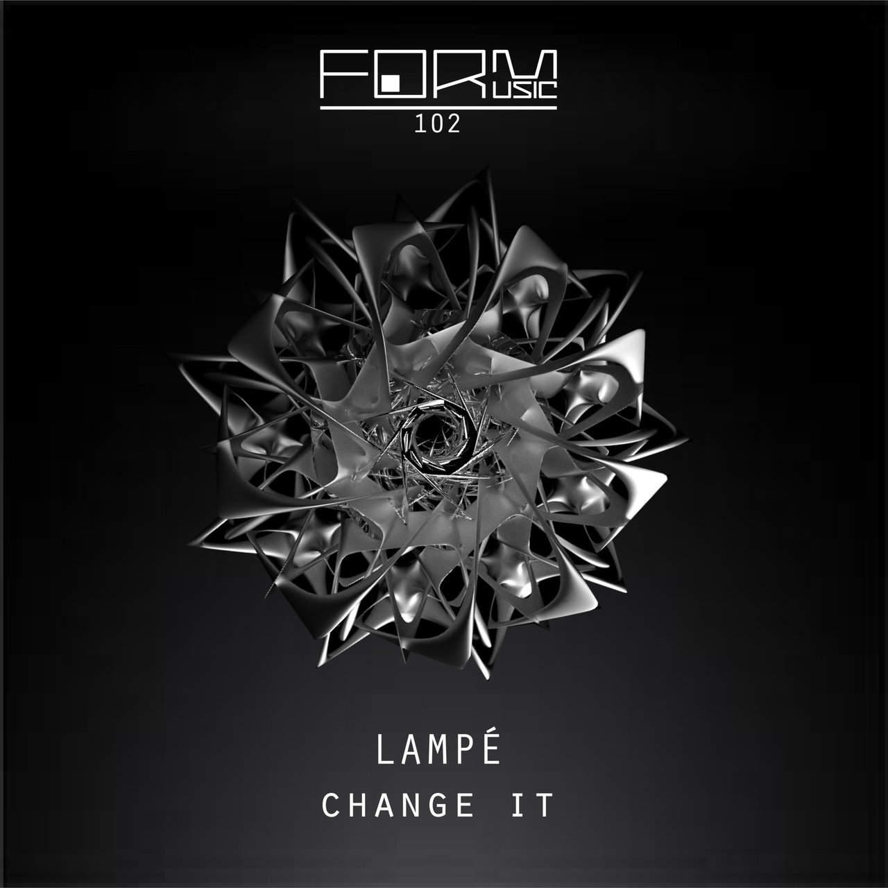 image cover: Lampé - Change It / FORM Music