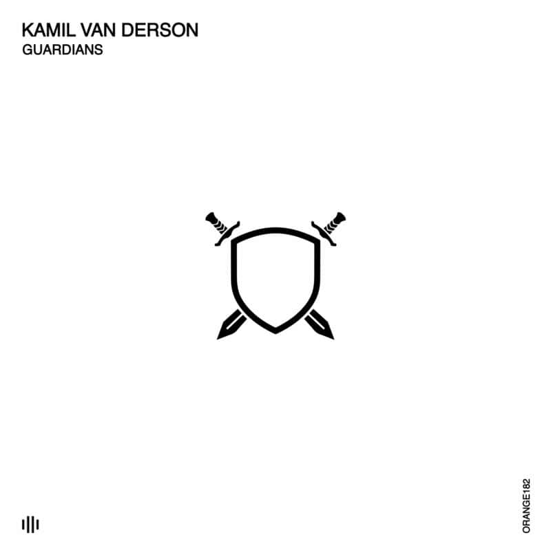 image cover: Kamil van Derson - Guardians / Orange Recordings
