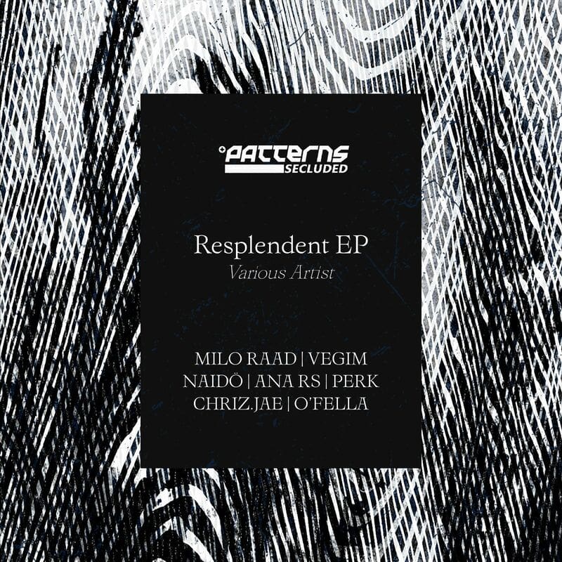 image cover: Various Artist - Resplendent EP / Patterns