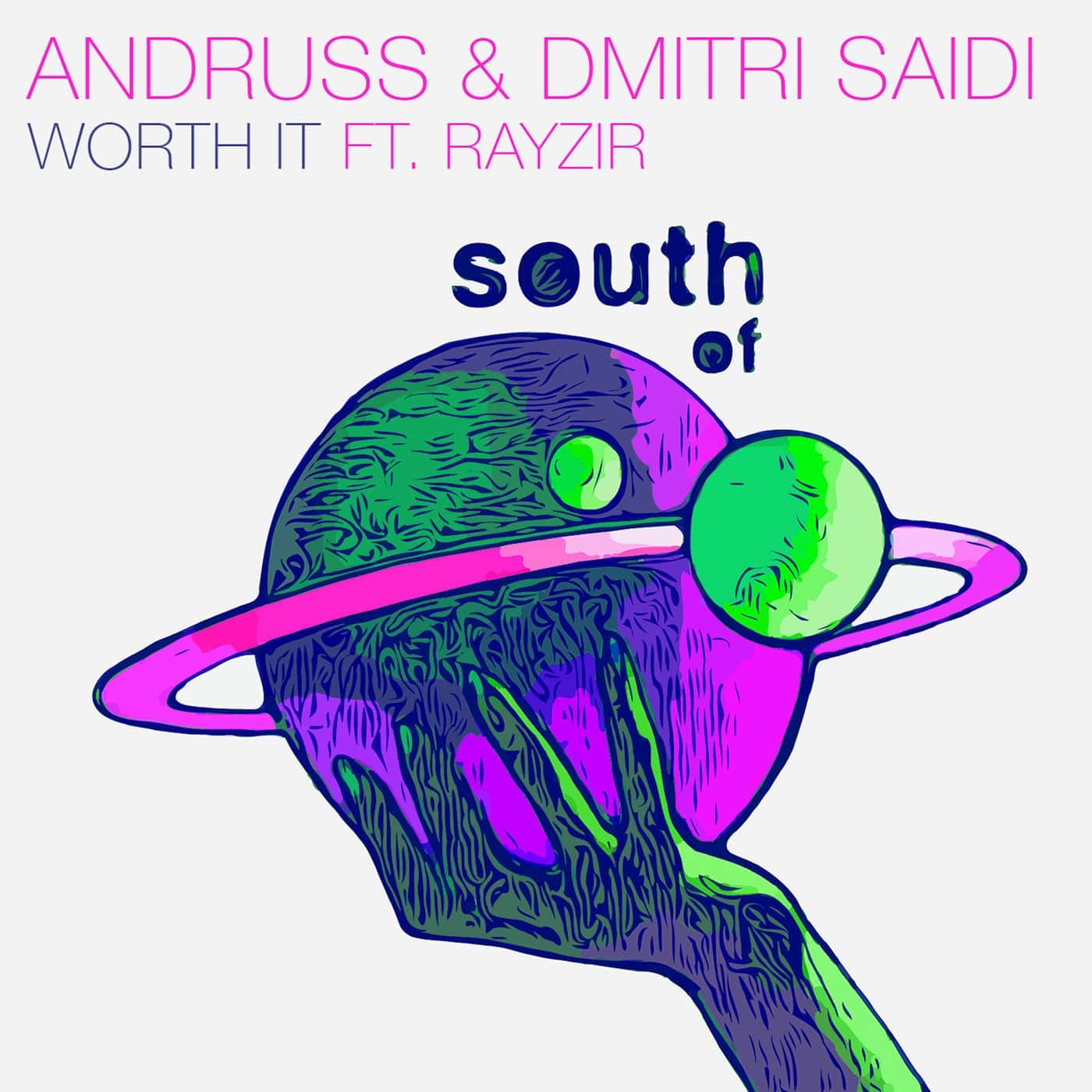 Download Andruss, Dmitri Saidi, Rayzir - Worth It on Electrobuzz