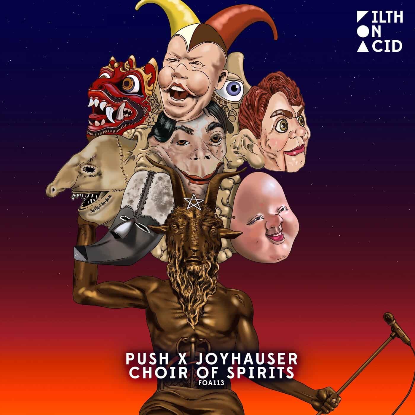 Download Push, Joyhauser - Choir Of Spirits on Electrobuzz
