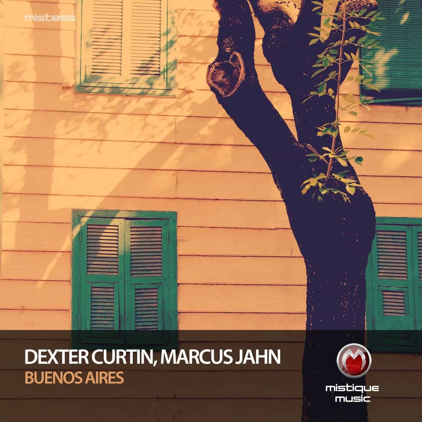 Download Dexter Curtin, Marcus Jahn - Buenos Aires [MIST855] on Electrobuzz
