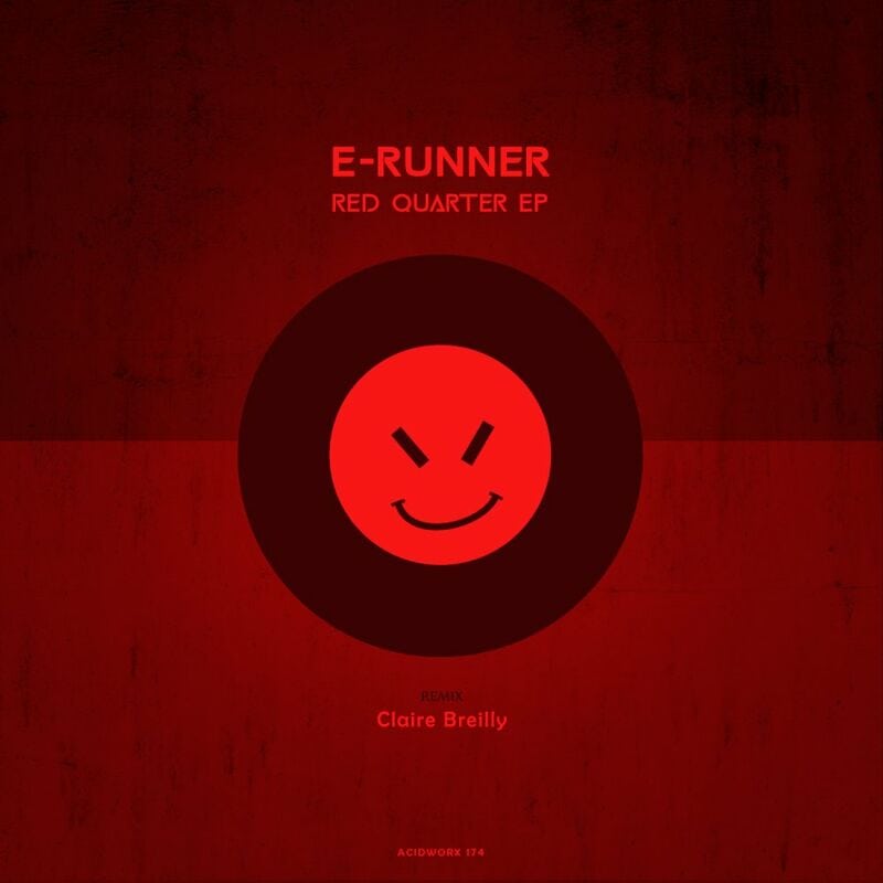 image cover: E-Runner - Red Quarter EP / AcidWorx