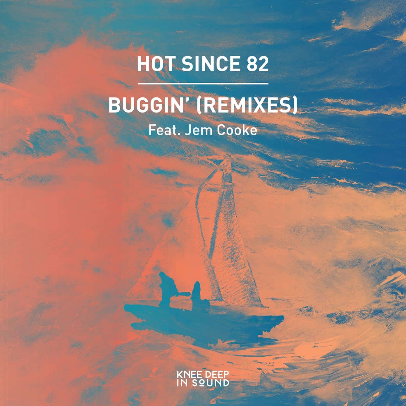 image cover: Hot Since 82, Jem Cooke - Buggin' (Remixes) / KD147