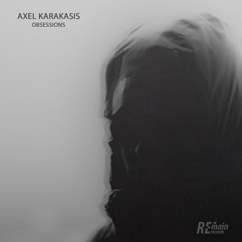 image cover: Axel Karakasis - Obsessions / Remain Records