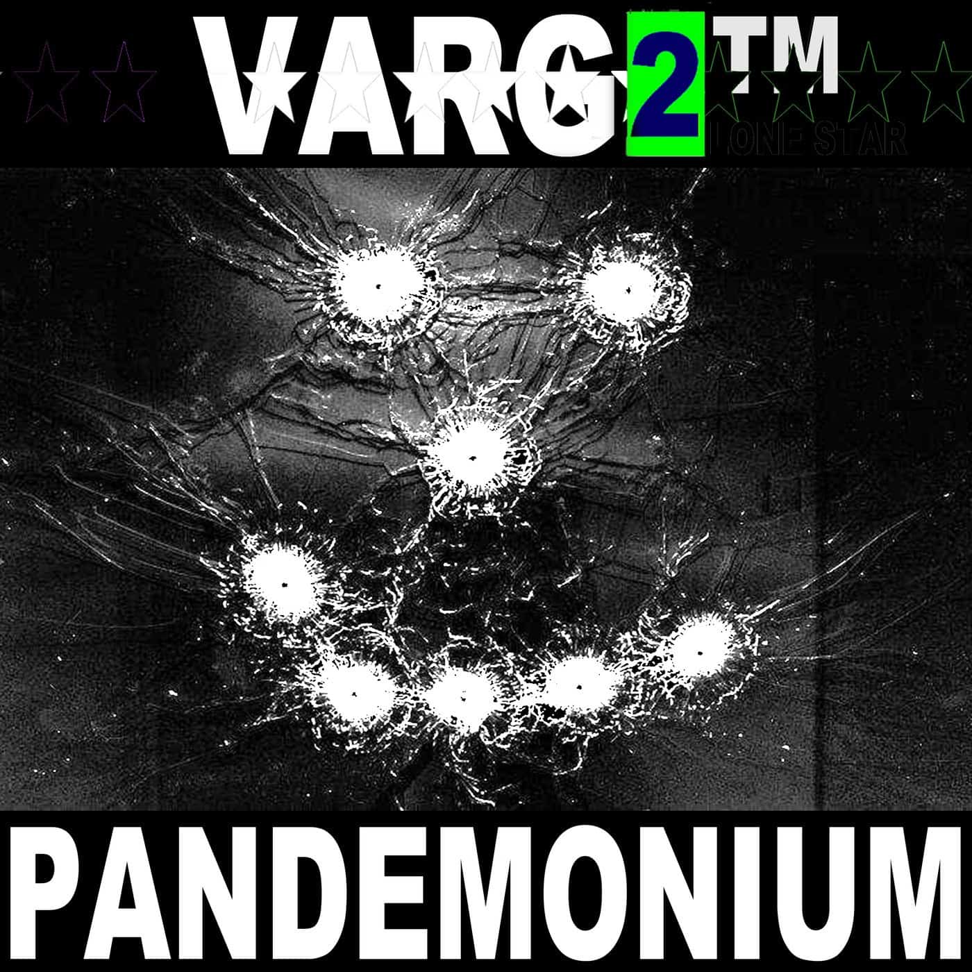 image cover: Varg²™ - Lonestar Pandemonium / YR0157