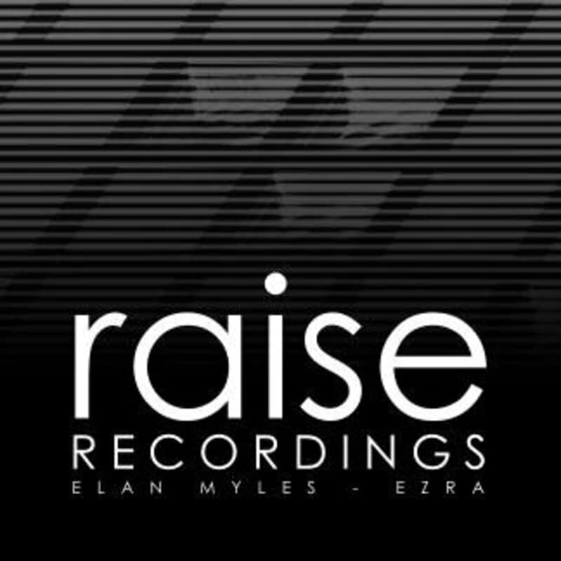 image cover: Elan Myles - Ezra / Raise Recordings