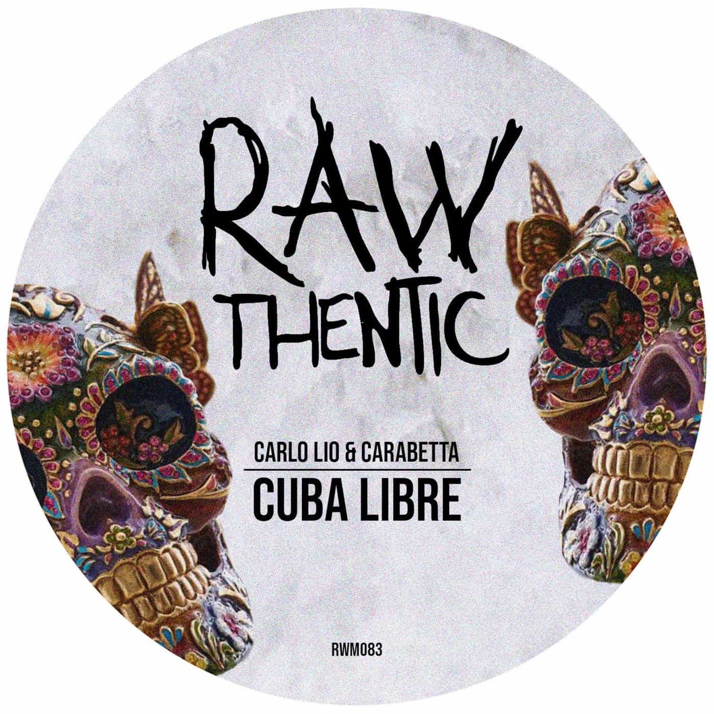 image cover: Carlo Lio, Carabetta - Cuba Libre / RWM083