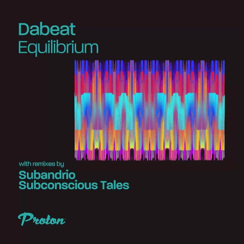 image cover: DaBeat - Equilibrium / Proton Music
