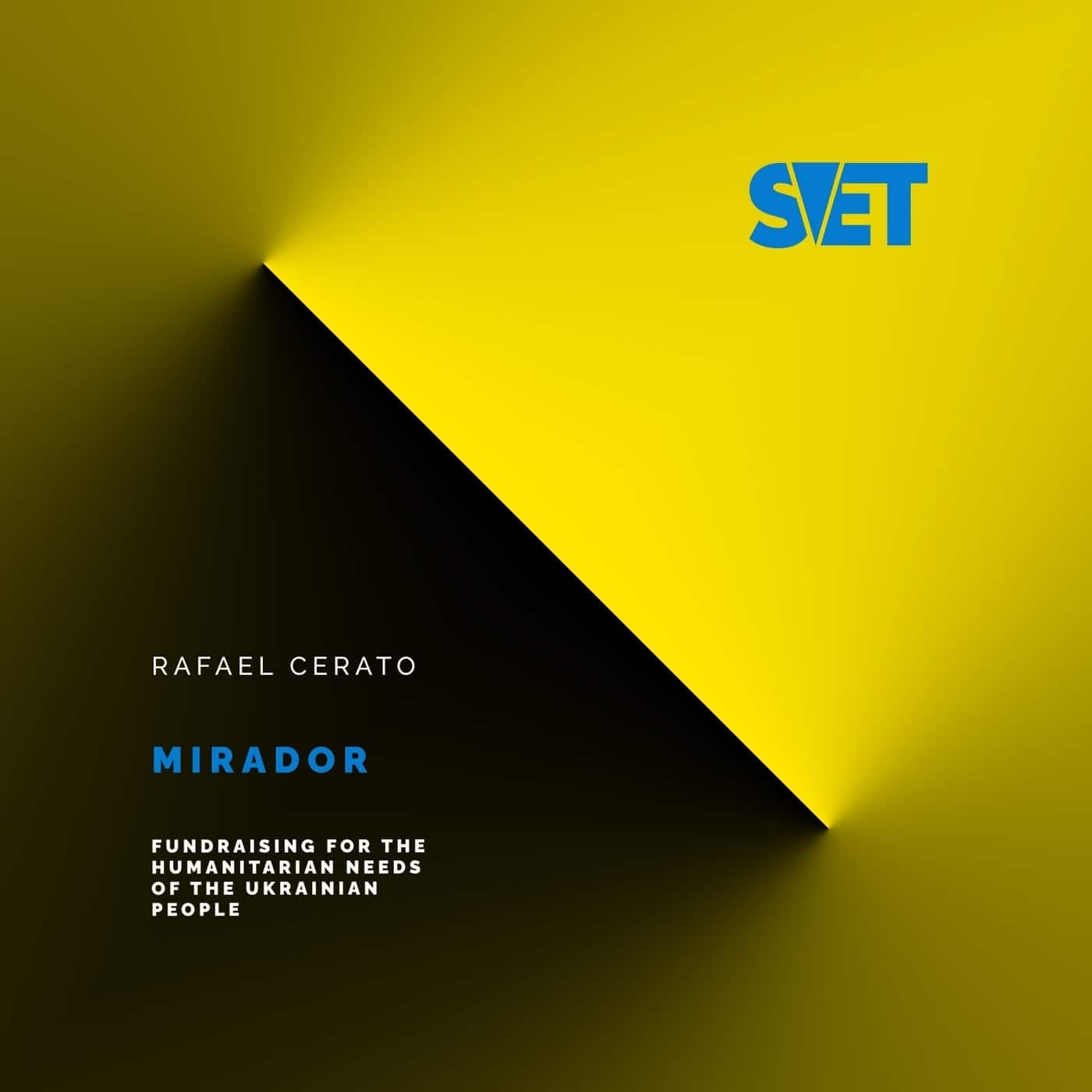 image cover: Rafael Cerato - Mirador / SVET005