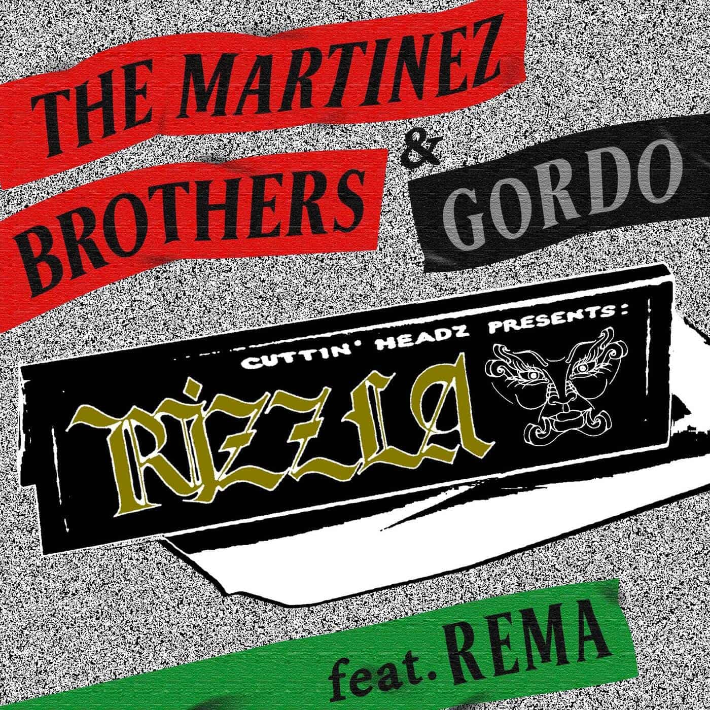 image cover: The Martinez Brothers, Gordo, Rema - Rizzla / 7316470553049