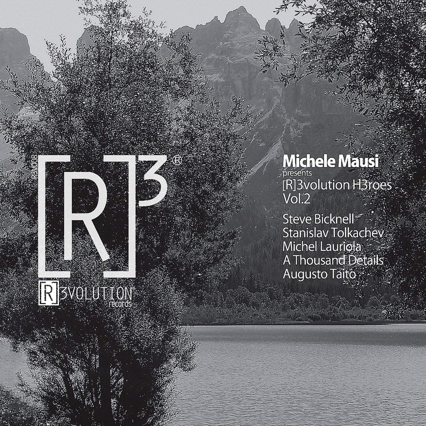Download Steve Bicknell, Michel Lauriola, Michele Mausi, Stanislav Tolkachev, A Thousand Details, Augusto Taito - [R]3volution H3roes Vol.2 on Electrobuzz