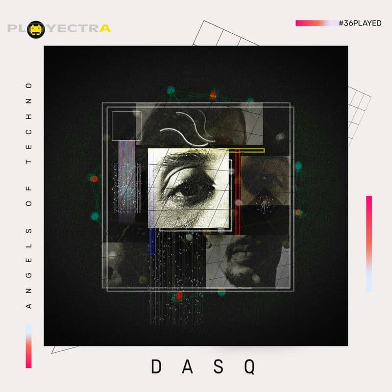 image cover: DASQ - Angels of Techno / Playectra Records