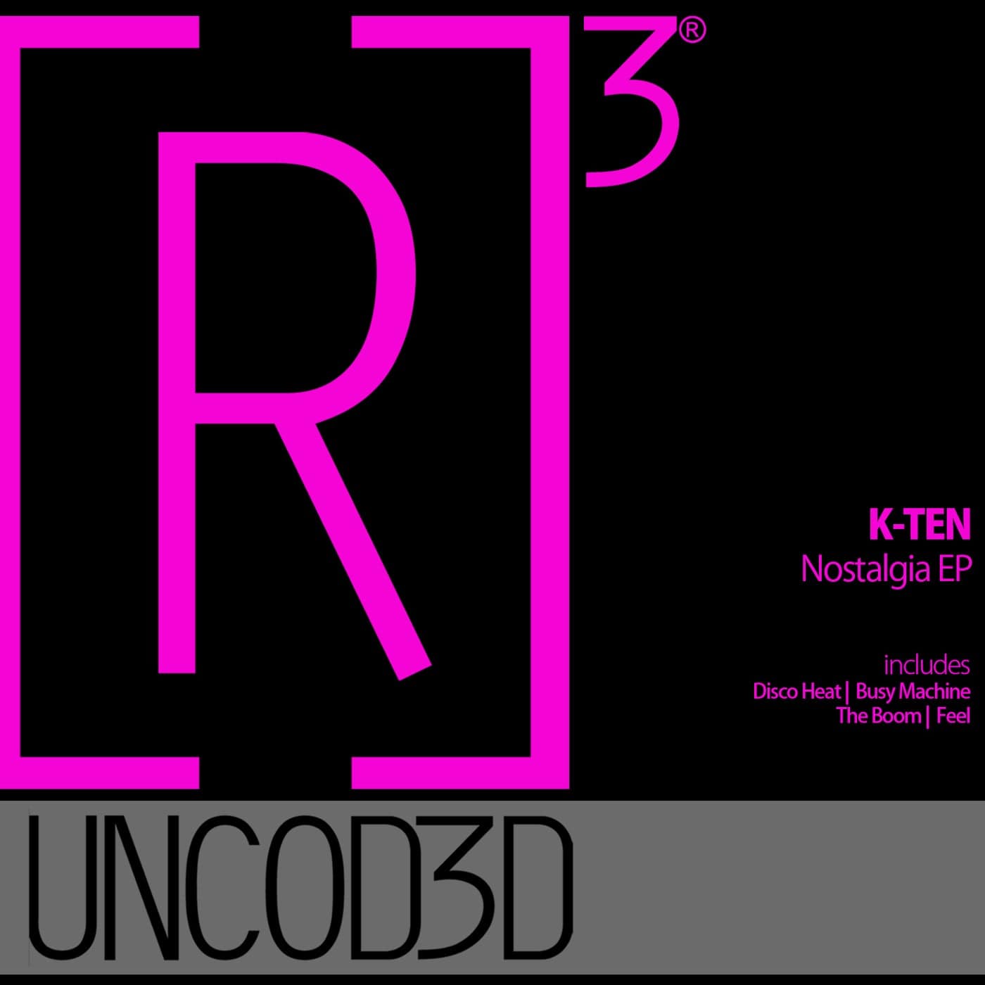 image cover: K-Ten - Nostalgia EP / R3UD018