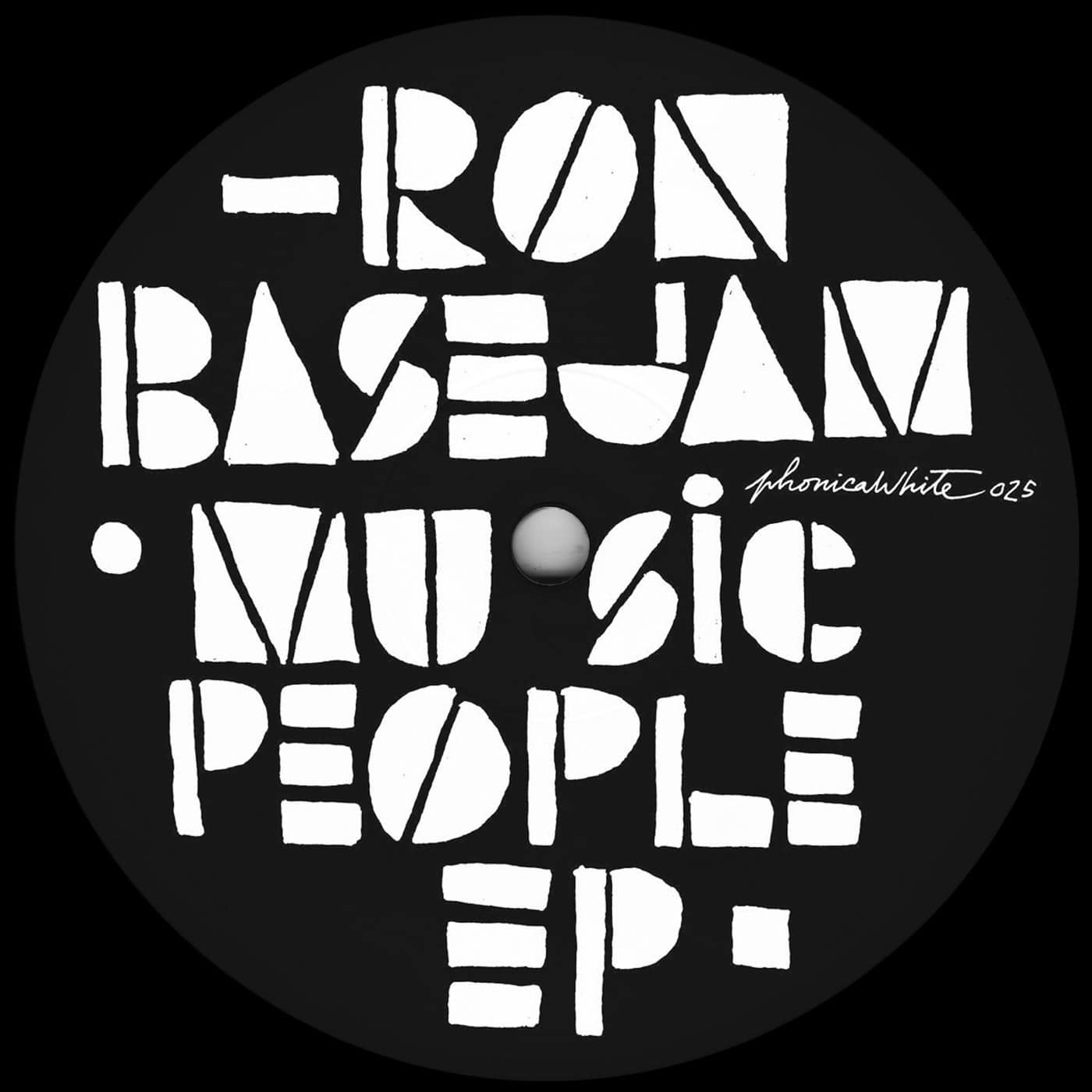 image cover: Ron Basejam - Music People EP / PHONICAWHITE025