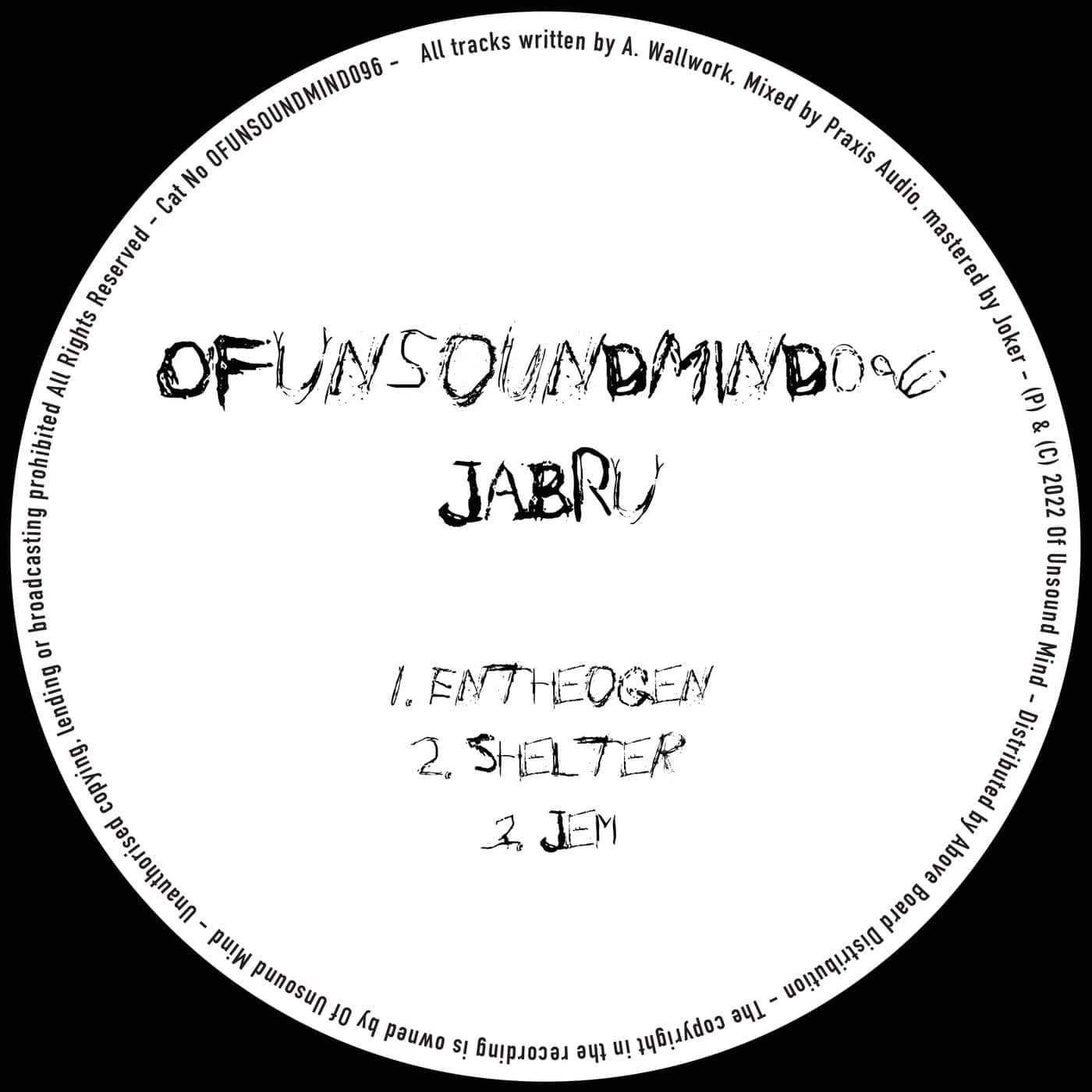 image cover: Jabru - Entheogen EP / OFUNSOUNDMIND096