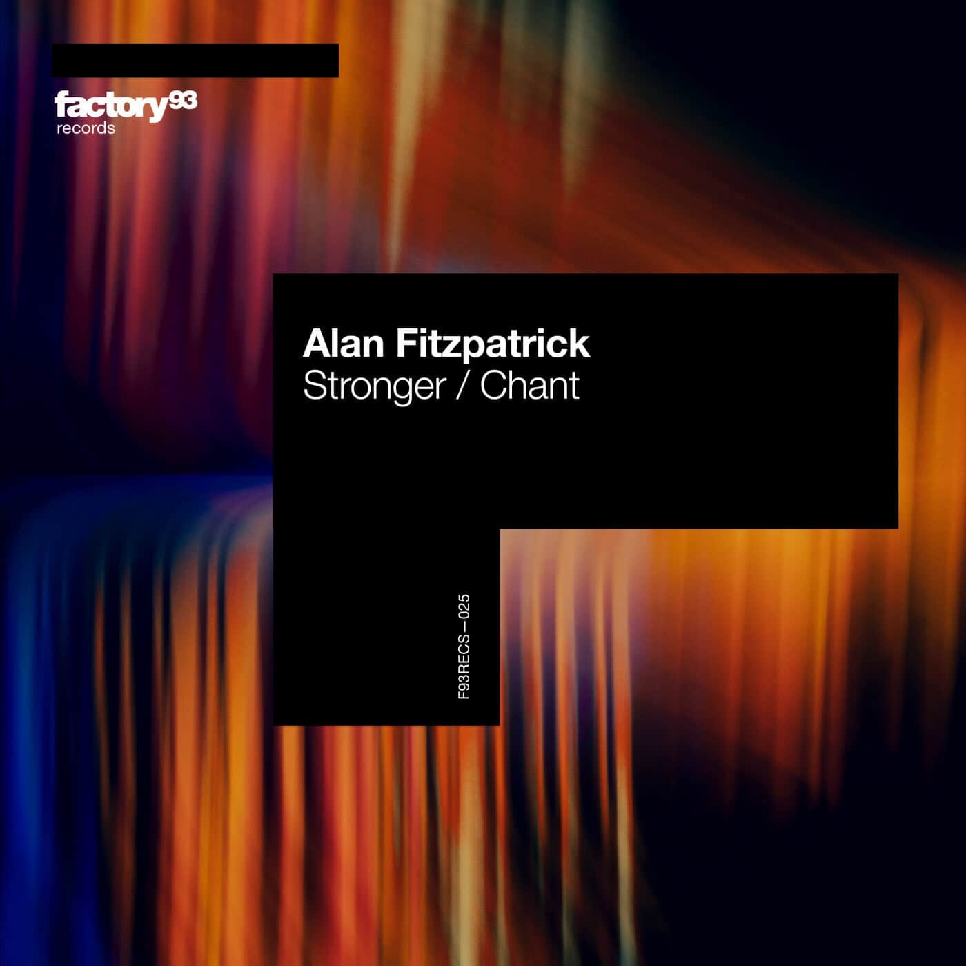 image cover: Alan Fitzpatrick - Stronger / Chant / F93RECS025