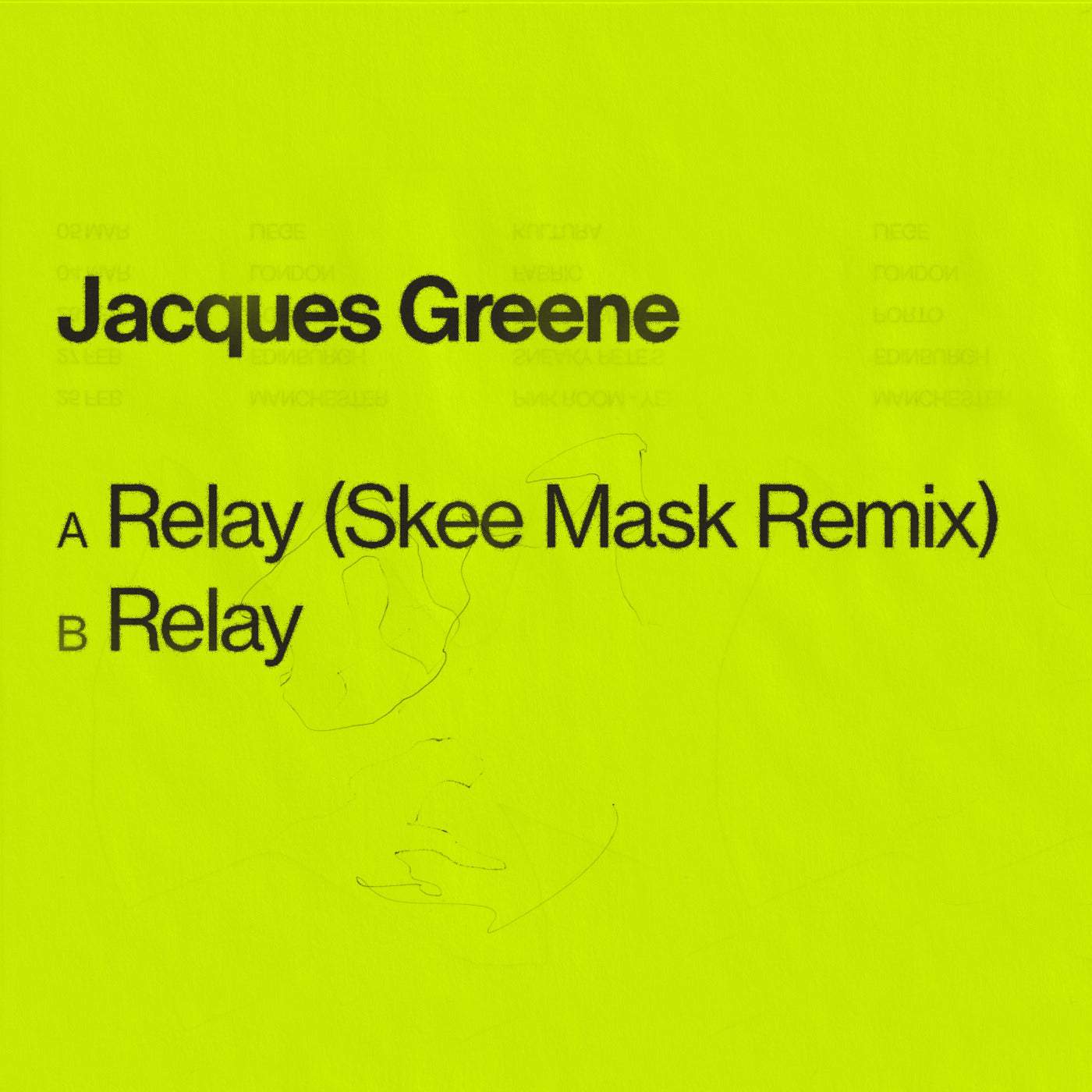 image cover: Jacques Greene - Relay / LM087XD
