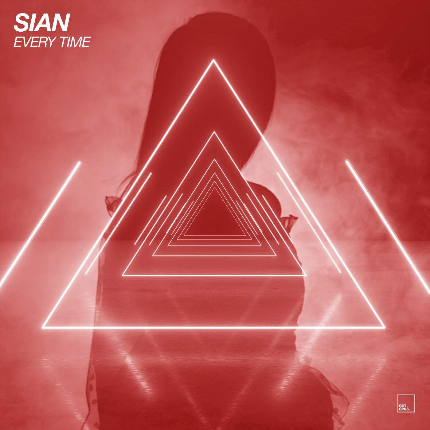 image cover: Sian - Every Time / OCT227