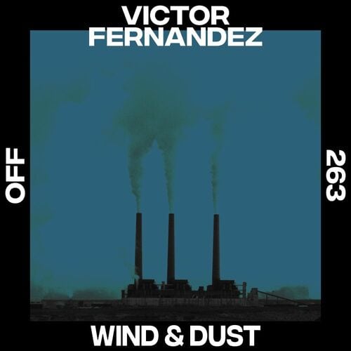 image cover: Víctor Fernández - Wind & Dust / OFF Recordings