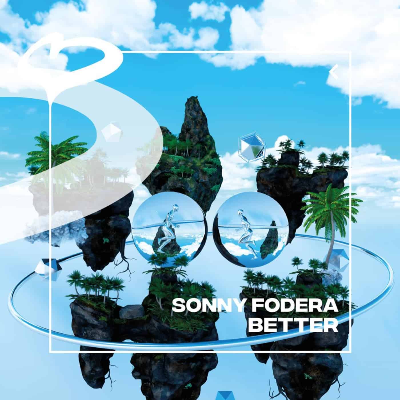 image cover: Sonny Fodera - Better (Extended Mix) / 190296108075