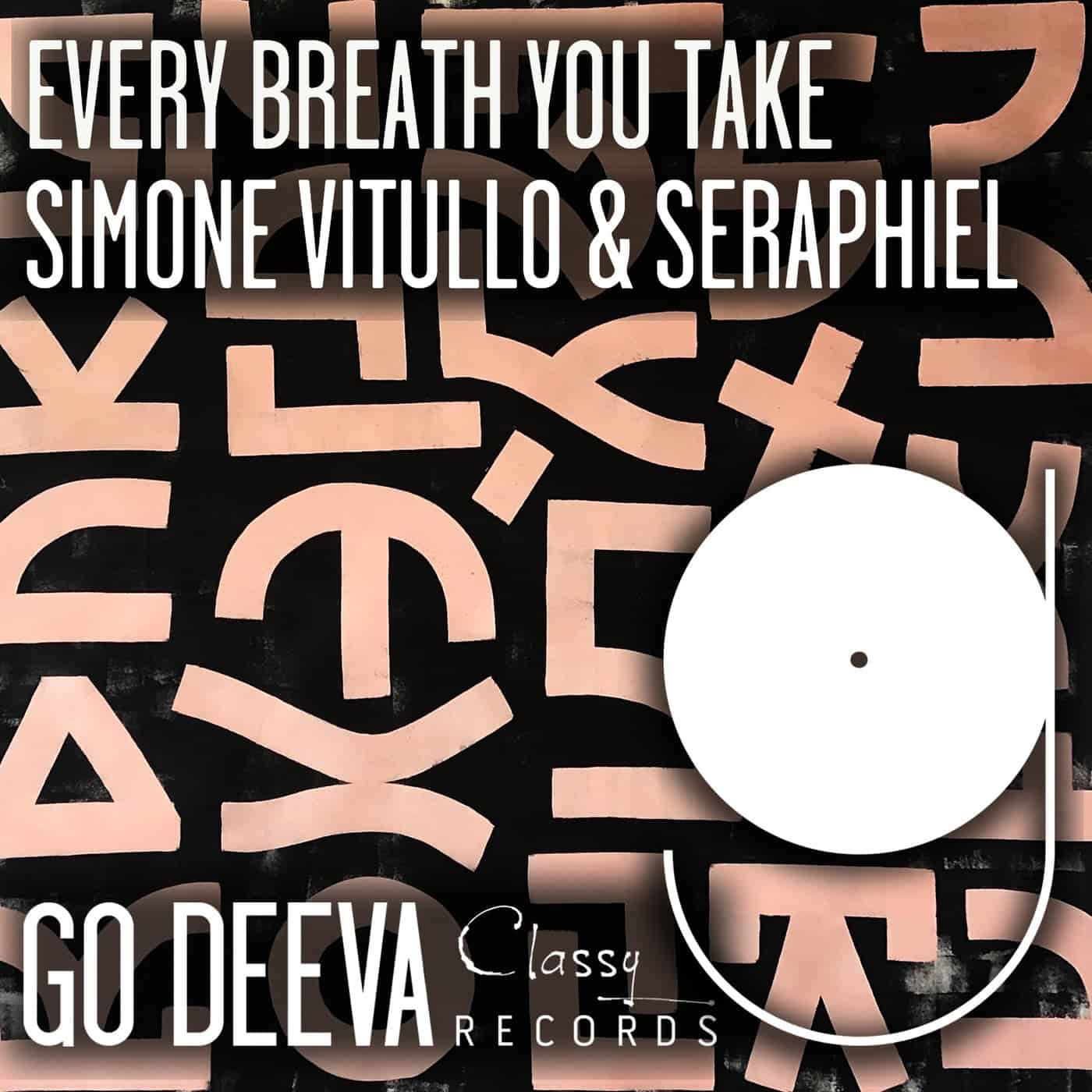 image cover: Simone Vitullo, Seraphiel - Every Breath You Take / GDC098