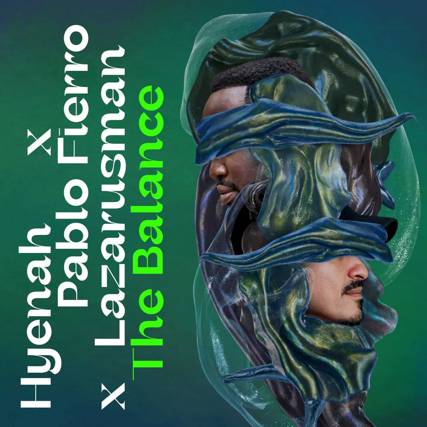 image cover: Pablo Fierro, Lazarusman, Hyenah - The Balance / RISE011