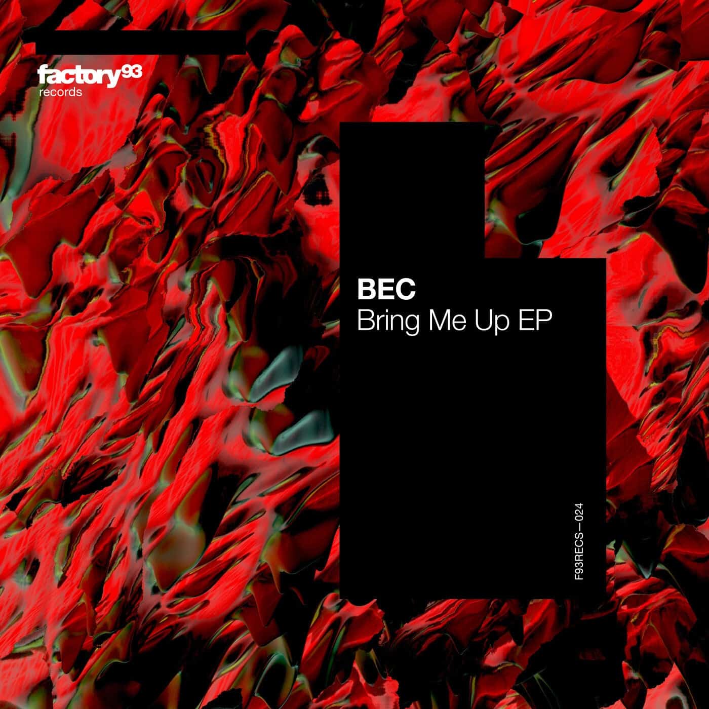 image cover: BEC - Bring Me Up EP / F93RECS024