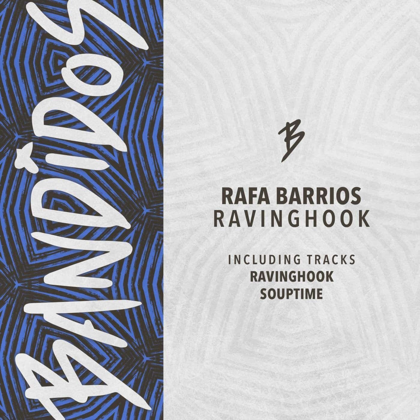 image cover: Rafa Barrios - Ravinghook / BANDIDOS023