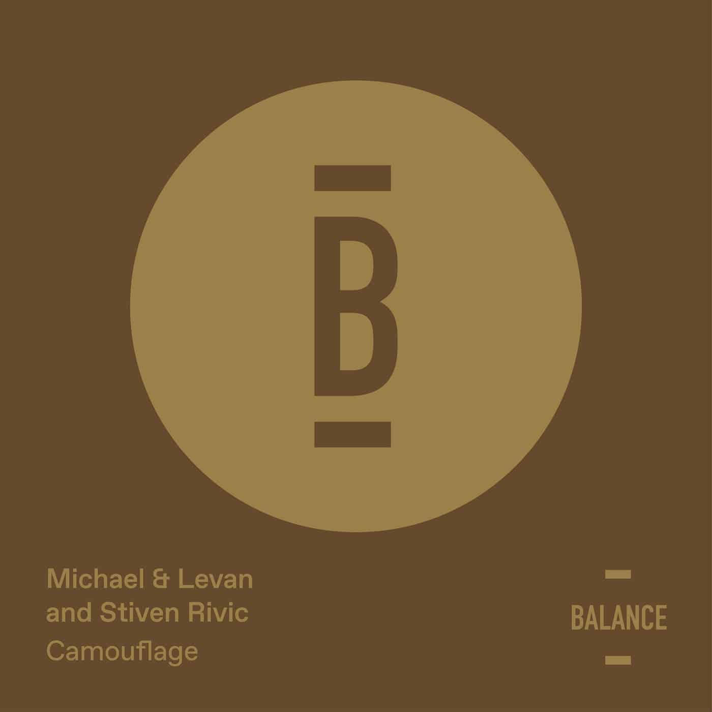 image cover: Stiven Rivic, Michael & Levan - Camouflage / BALANCE033EP