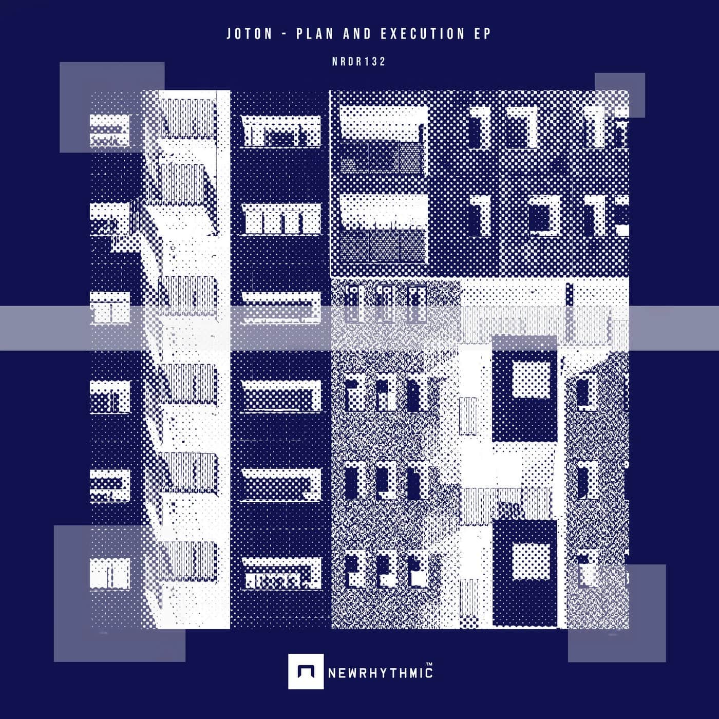 image cover: Joton - Plan And Execution EP / NRDR132