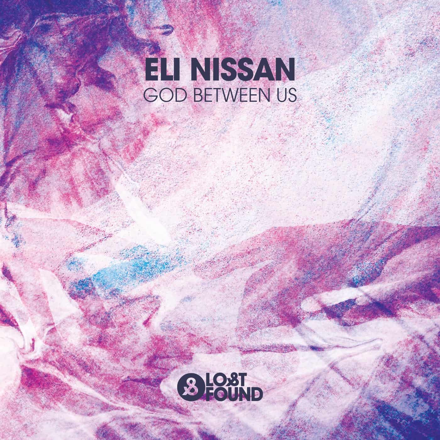 image cover: Eli Nissan - God Between Us / LF089D