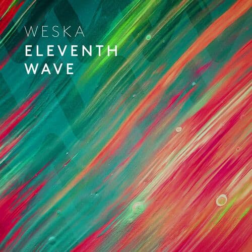 image cover: Weska - Eleventh Wave / WESKA